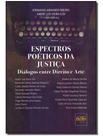Espectros Poéticos da Justiça Espectros Poéticos da Justiça