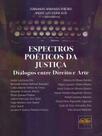 Espectros Poéticos da Justiça Espectros Poéticos da Justiça