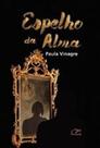 Espelho da alma - MUIRAQUITA Espelho da alma - MUIRAQUITA