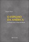 Espelho da america de thomas more e jorge luis borges, o