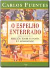 Espelho Enterrado, O Espelho Enterrado, O