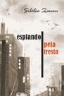 Espiando Pela Fresta