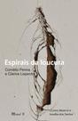 Espirais da Loucura: Cornélio Penna e Clarice Lispector Espirais da Loucura: Cornélio Penna e Clarice Lispector