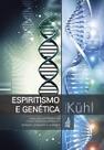 Espiritismo e genética