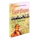 Espiritismo - Primeiros Passos - ALIANÇA