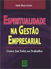 Espiritualidade na gestão empresarial - QUALITYMARK