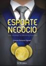 Esporte Negócio - Uma Estratégia de Marketing Esportivo
