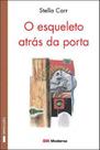 Esqueleto atras da porta, o