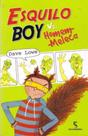 Esquilo Boy Vs Homem-meleca - SALAMANDRA