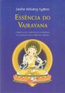 Essência do Vajrayana - EDITORA THARPA BRASIL Essência do Vajrayana - EDITORA THARPA BRASIL