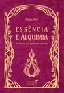 Essência e alquimia