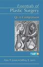 Essentials of plastic surgery: q&a companion - Thieme Publishers Inc/maple Press