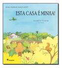 Esta Casa e Minha