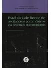 Estabilidade linear de osciladores paramétricos via sistemas hamiltonianos