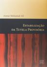 Estabilizacao da tutela provisoria - ali, anwar mohamad