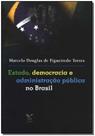 Estado, Democracia e Administração Pública no Brasil - FGV Estado, Democracia e Administração Pública no Brasil - FGV