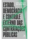 Estado, democracia e controle externo das contratações públicas
