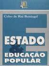 Estado e educacao popular - LIBER LIVRO Estado e educacao popular - LIBER LIVRO