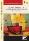 Estado populista y populismo constitucional. Dos estudios