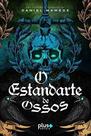 Estandarte de Ossos, O