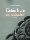 Estás Livre No Sábado - REALEJO EDITORA