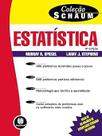 Estatística Paperback Spiegel, Murray R. Stephens, Larry J. Pertence Júnior, Antonio and Nascimento, José Lucimar do