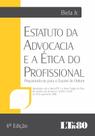 Estatuto da Advocacia e a ética do Profissional: Preparando-se para o Exame