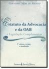 Estatuto da Advocacia e da OAB e Legislação Complementar
