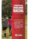 Estatuto da igualdade racial - 2024