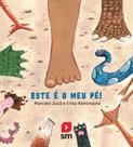 Este É O Meu Pé! - EDICOES SM
