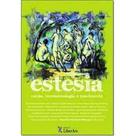 Estesia - Corpo e Fenomenologia Em Movimento