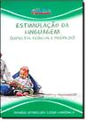 Estimulação da Linguagem: Aspectos Teóricos e Práticos