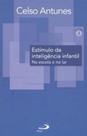 Estímulo da inteligência infantil - PAULUS EDITORA
