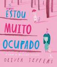 Estou Muito Ocupado Estou Muito Ocupado