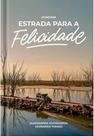 Estrada para a felicidade - Leitura