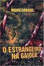 Estrangeiro na Gaiola, O - EDITH