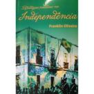 Estratégias políticas na independencia - EGBA Estratégias políticas na independencia - EGBA