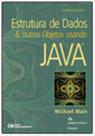 Estrutura de Dados e Outros Objetos Usando Java Quarta Edição