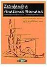 Estudando a Anatomia Humana Capa comum - Editora Escolar Estudando a Anatomia Humana Capa comum - Editora Escolar