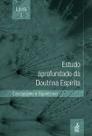 Estudo aprofundado da doutrina espírita - Livro I