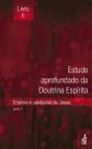 Estudo Aprofundado da Doutrina Espírita - Livro II