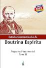 Estudo Sistematizado da Doutrina Espírita - Tomo Ii Estudo Sistematizado da Doutrina Espírita - Tomo Ii