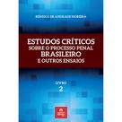Estudos críticos sobre o Processo Penal brasileiro e outros