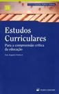 Estudos Curriculares - Para A Compreensão Crítica da Educação - Porto