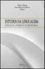 Estudos da linguagem - lingua, sujeito e historia Estudos da linguagem - lingua, sujeito e historia