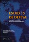 Estudos de Defesa: Inovação, Estratégia e Desenvolvimento Industrial - FGV