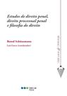 Estudos de direito penal, direito processual penal e filosofia do direito - Marcial Pons