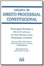 Estudos De Direito Processual Constitucional - 1 Ed./2008