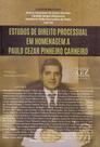 Estudos de Direito Processual em Homenagem a Paulo Cezar Pinheiro Carneiro - GZ EDITORA