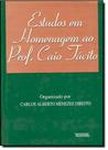 Estudos Em Homenagem ao Professor Caio Tacito